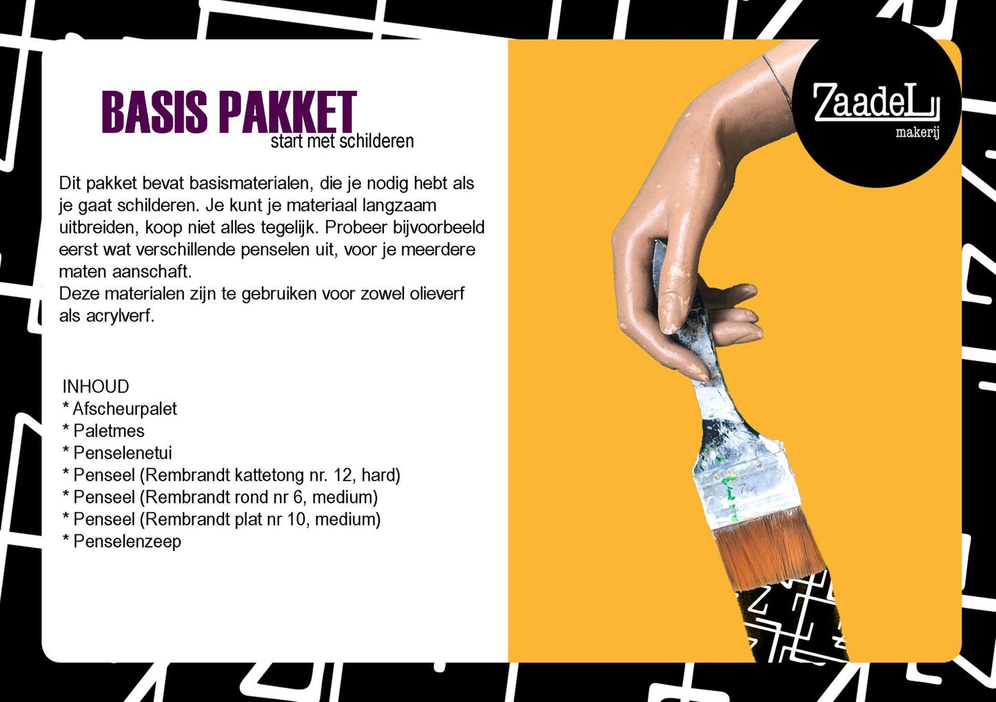 Basis pakket start met schilderen