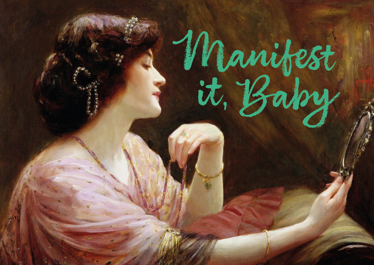 Manifest it, baby - kaart