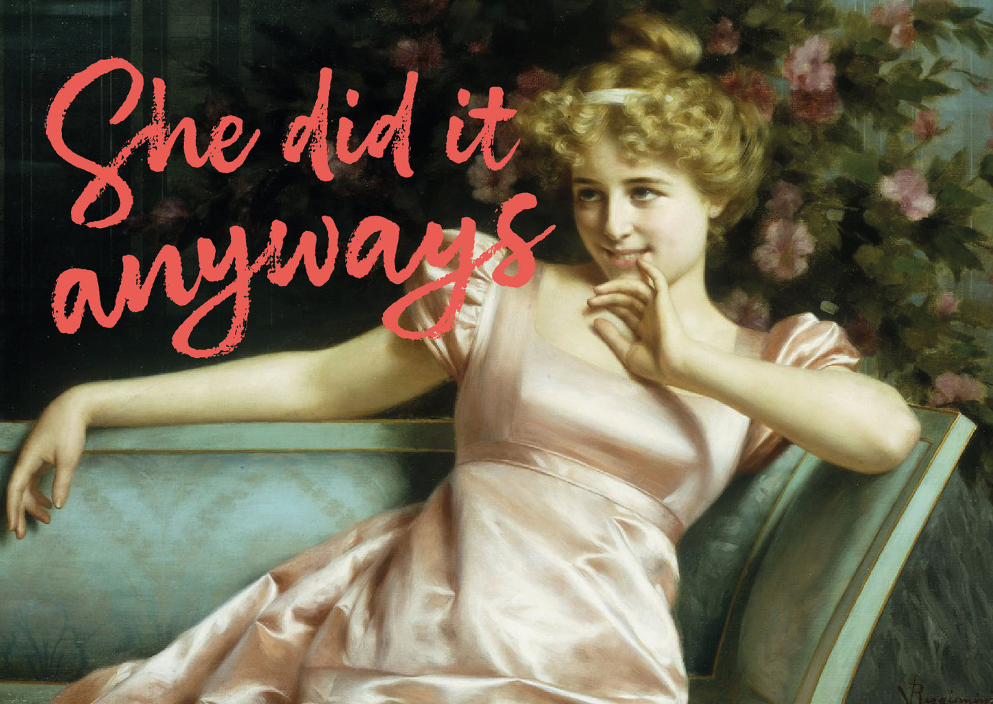 She did it anyways - kaart